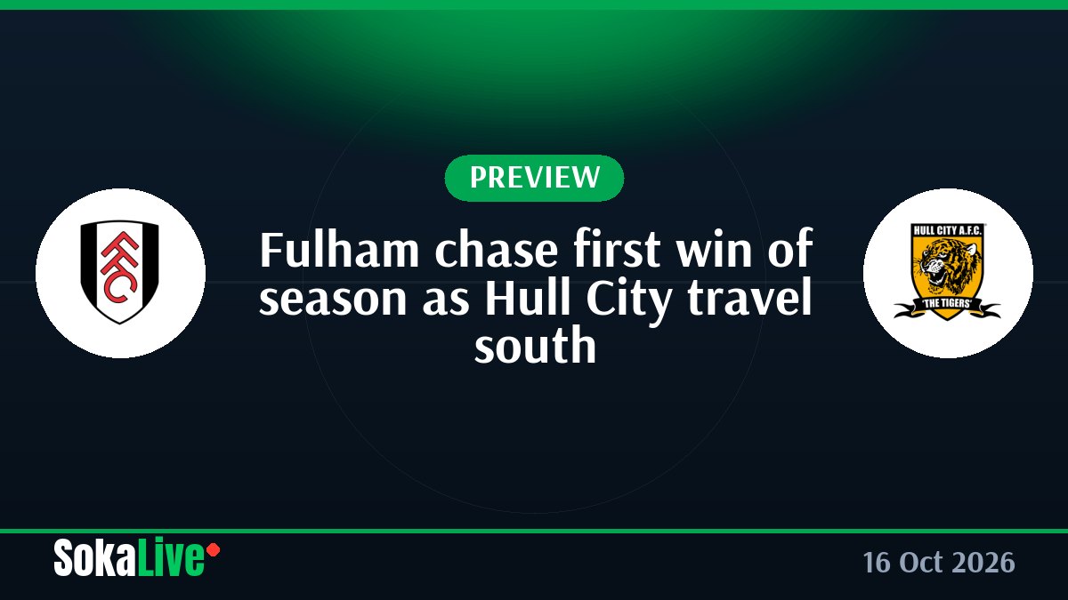 Fulham chase first win of season as Hull City travel south