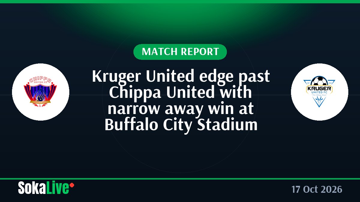 Kruger United edge past Chippa United with narrow away win at Buffalo City Stadium
