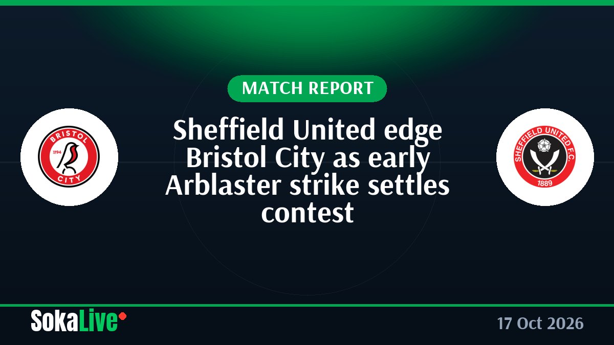 Sheffield United edge Bristol City as early Arblaster strike settles contest