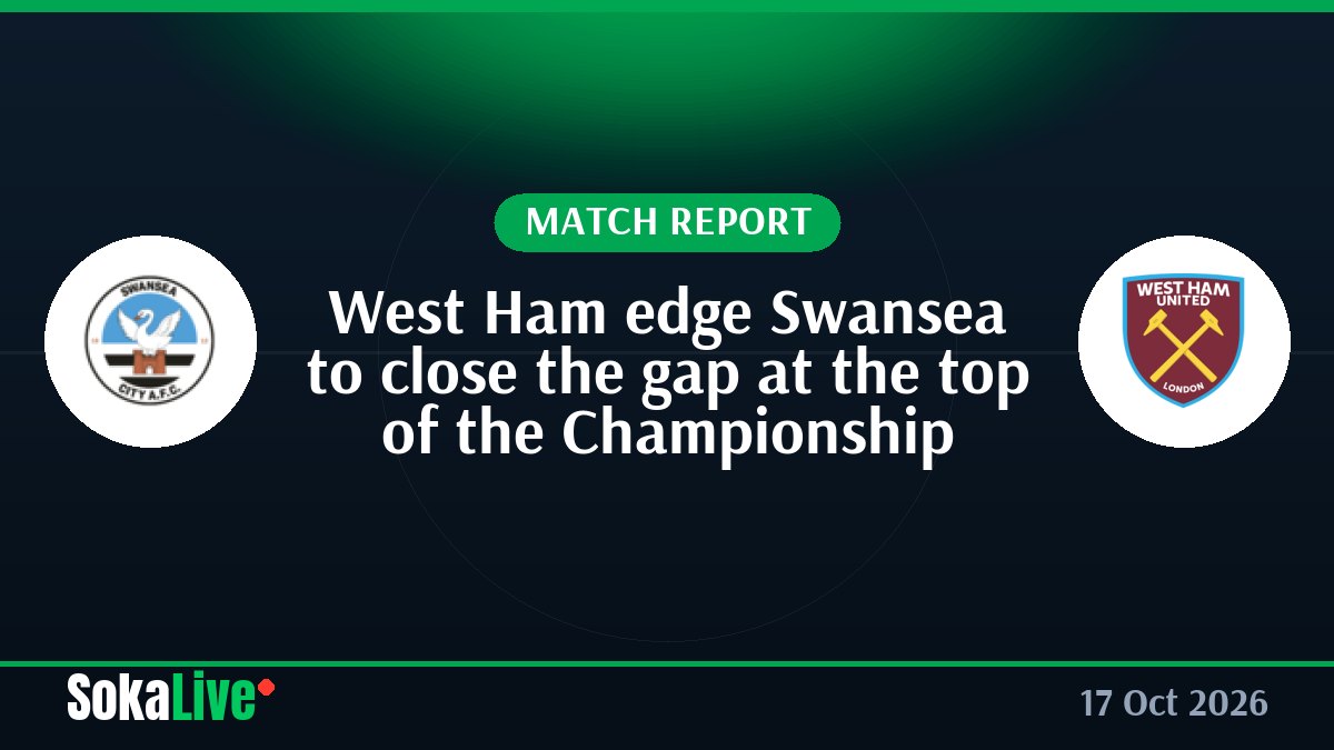 West Ham edge Swansea to close the gap at the top of the Championship