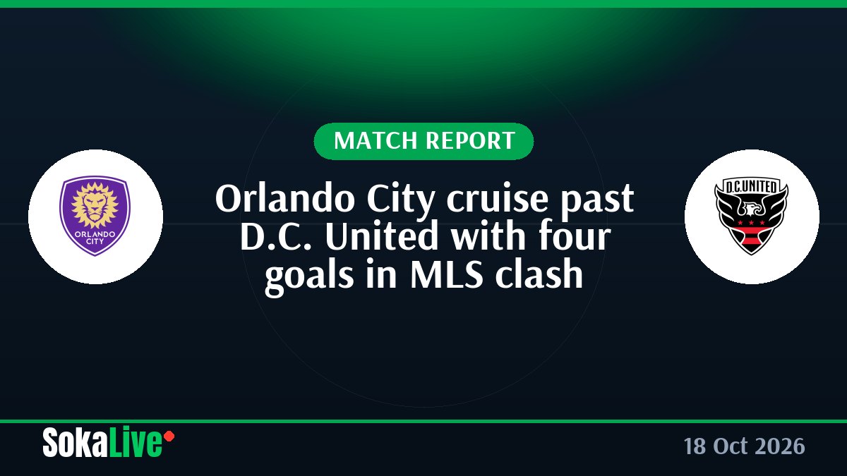 Orlando City cruise past D.C. United with four goals in MLS clash