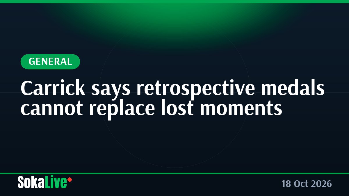 Carrick says retrospective medals cannot replace lost moments