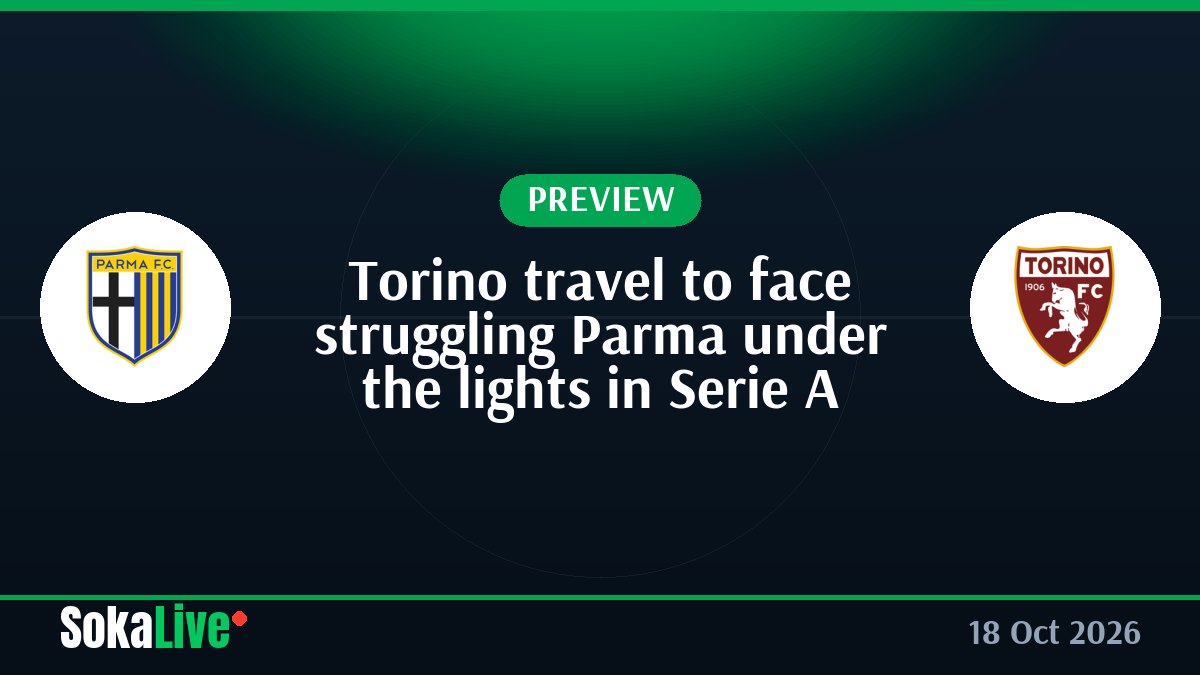 Torino travel to face struggling Parma under the lights in Serie A