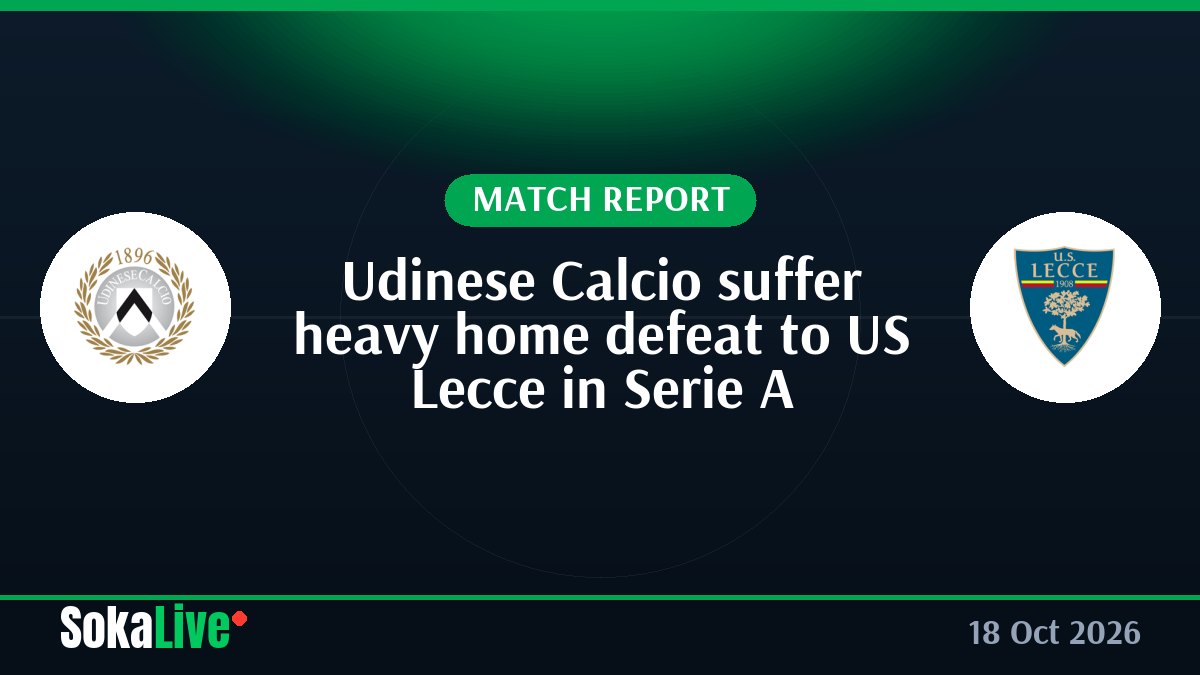 Udinese Calcio suffer heavy home defeat to US Lecce in Serie A