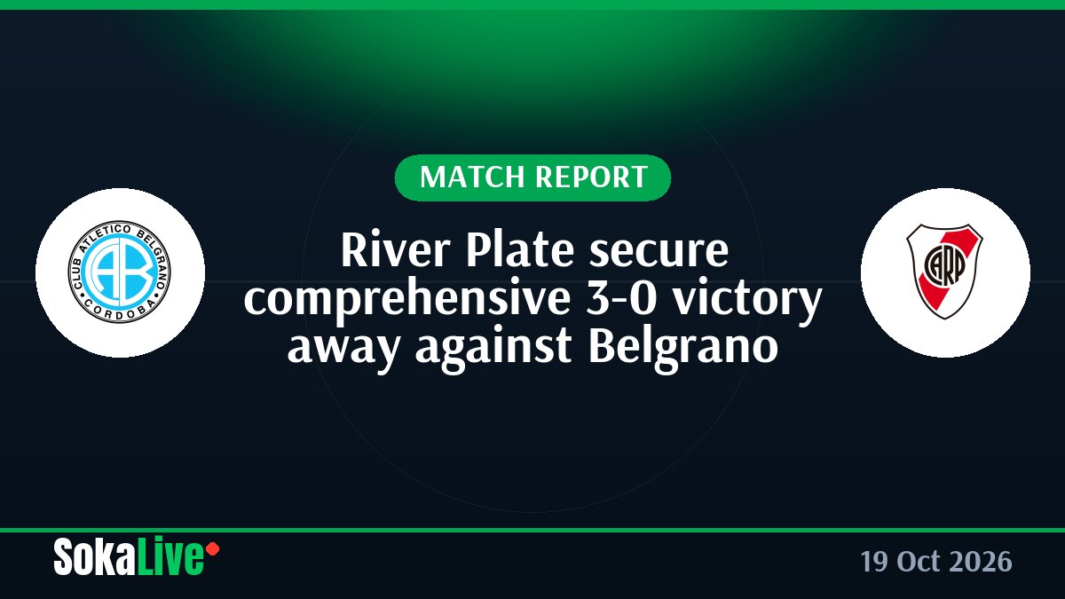 River Plate secure comprehensive 3-0 victory away against Belgrano