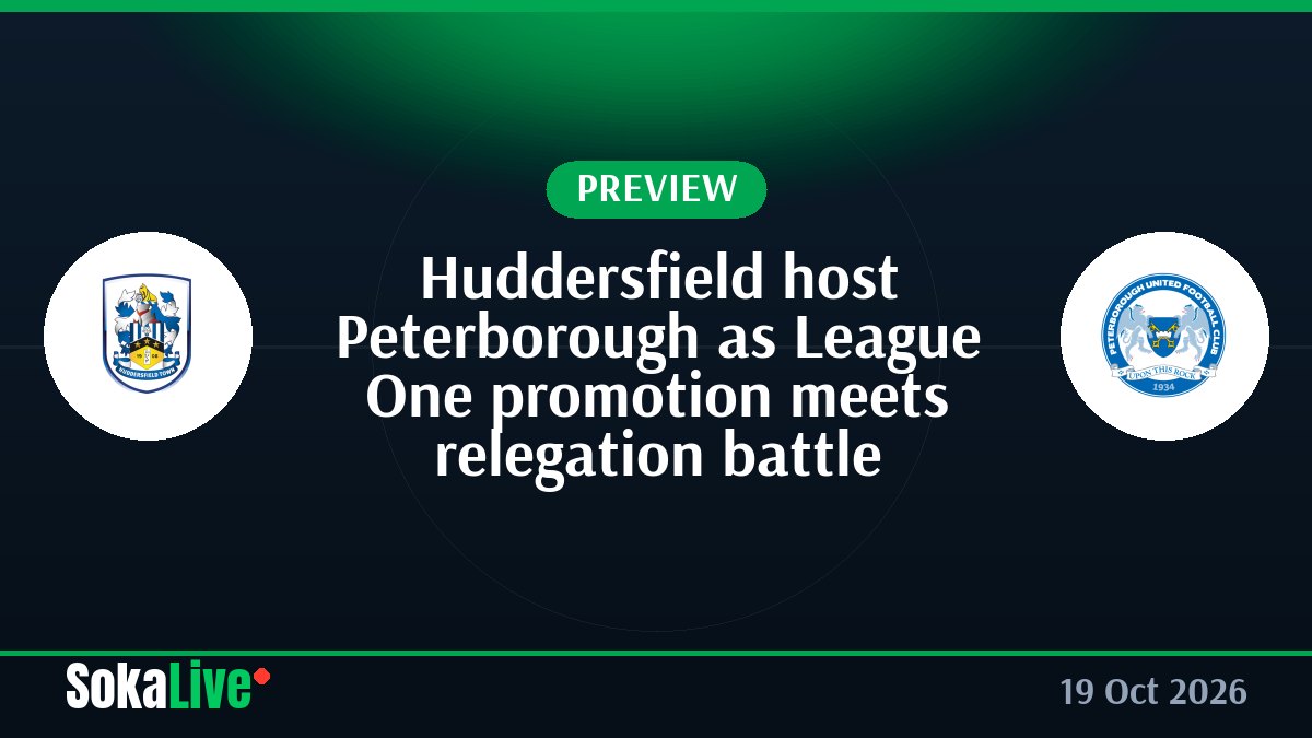 Huddersfield host Peterborough as League One promotion meets relegation battle